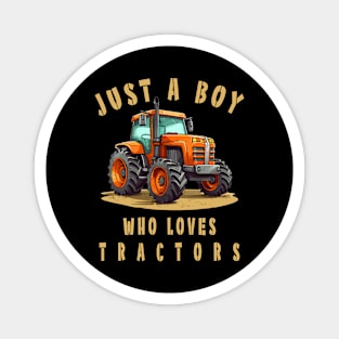 Farm Vehicle Country Life Boy who loves tractors Truck Boy Magnet